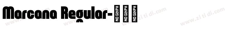 Marcana Regular字体转换